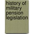 History Of Military Pension Legislation