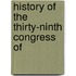 History Of The Thirty-Ninth Congress Of