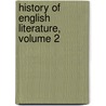 History of English Literature, Volume 2 door Thomas Seccombe
