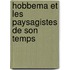 Hobbema Et Les Paysagistes De Son Temps