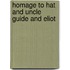 Homage To Hat And Uncle Guide And Eliot