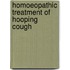 Homoeopathic Treatment of Hooping Cough