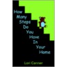 How Many Steps Do You Have In Your Home door Lori Canner