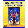 How and Why Stories for Readers Theatre by Judy Wolfman