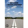 How to Become a Successful Entrepreneur by Martin Ofori-Atta