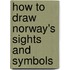 How to Draw Norway's Sights and Symbols