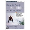 How to Read the Bible for All Its Worth door Gordon D. Fee