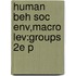 Human Beh Soc Env,macro Lev:groups 2e P