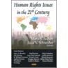 Human Rights Issues In The 21st Century door Onbekend