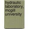 Hydraulic Laboratory, Mcgill University by J.T. Farmer