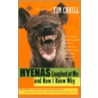 Hyenas Laughed At Me And Now I Know Why door Onbekend