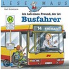 Ich hab einen Freund, der ist Busfahrer door Ralf Butschkow