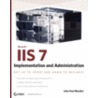 Ils 7 Implementation and Administration door John Paul Mueller