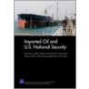 Imported Oil and U.S. National Security door Professor Keith Crane