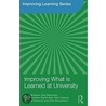 Improving What Is Learned at University by Robert Edmunds