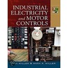 Industrial Electricity & Motor Controls door Rex Miller