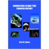 Innovations in War That Changed History by Dick W. Zylstra
