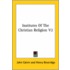 Institutes Of The Christian Religion V2