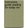 Instructors Guide Reading For Today Rev door Linda Beech