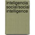 Inteligencia Social/Social Intelligence