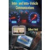 Inter- And Intra-Vehicle Communications by Gilbert Held
