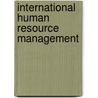 International Human Resource Management door Van Ruysseveldt Harzing