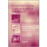 Interventional Ultrasound of the Breast door Philip Drew