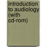 Introduction To Audiology (With Cd-Rom) door John Greer Clark