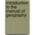 Introduction To The Manual Of Geography