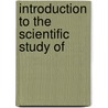 Introduction To The Scientific Study Of door Charles Hubbard Judd