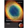 Introduction to Astronomy and Cosmology door Ian Morris