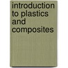Introduction to Plastics and Composites door Ron Miller