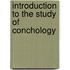 Introduction to the Study of Conchology