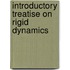 Introductory Treatise On Rigid Dynamics