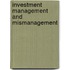 Investment Management And Mismanagement