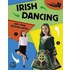 Irish Dancing And Other National Dances