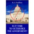 Is It Time To Outsource The Government?