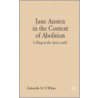 Jane Austen in the Context of Abolition door Gabrielle D.V. White