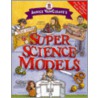 Janice Vancleave's Super Science Models door Janice Vancleave