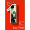 Japan As Number One Lessons For America door Ezra F. Vogel