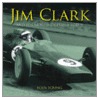 Jim Clark and His Most Successful Lotus door Eoin Young