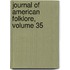 Journal Of American Folklore, Volume 35