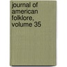Journal Of American Folklore, Volume 35 door Society American Folklo
