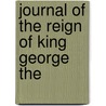Journal Of The Reign Of King George The door Horace Walpole