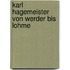 Karl Hagemeister   Von Werder bis Lohme
