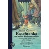 Kaschtanka und andere Kindergeschichten door Anton Tschechow