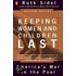 Keeping Women and Children Last Revised