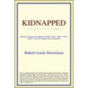 Kidnapped (Webster's Thesaurus Edition) door Reference Icon Reference