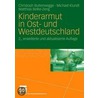 Kinderarmut in Ost- und Westdeutschland door Michael Klundt
