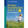 Kinderkrankheiten von A-Z. Das Handbuch by Isabella Schellenberg